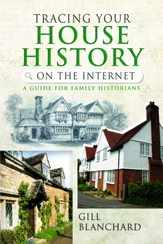 Cover image for 9781399005920 - Tracing Your House History on the Internet