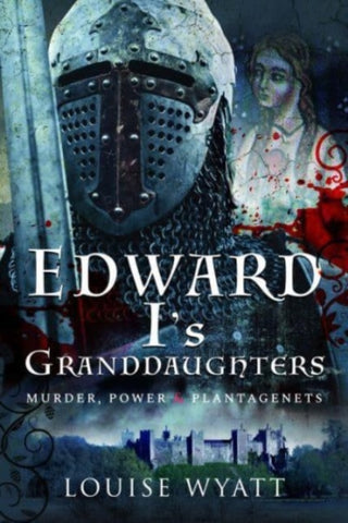 Cover image for 9781399006705 - Edward I's Granddaughters