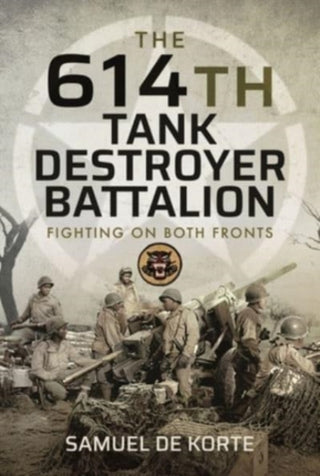 Cover image for 9781399008686 - The 614th Tank Destroyer Battalion