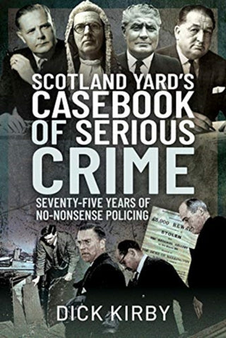 Cover image for 9781399009621 - Scotland Yard's Casebook of Serious Crime
