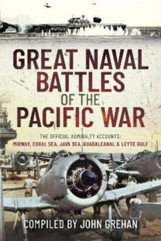 Cover image for 9781399011686 - Great Naval Battles of the Pacific War