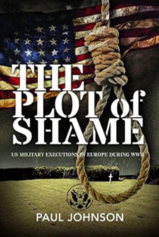 Cover image for 9781399011778 - The Plot of Shame