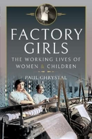 Cover image for 9781399011921 - Factory Girls