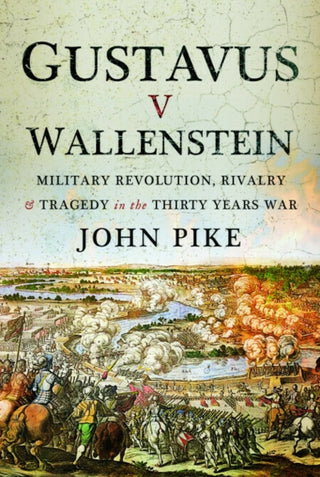 Cover image for 9781399012690 - Gustavus v Wallenstein