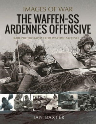Cover image for 9781399012898 - The Waffen SS Ardennes Offensive