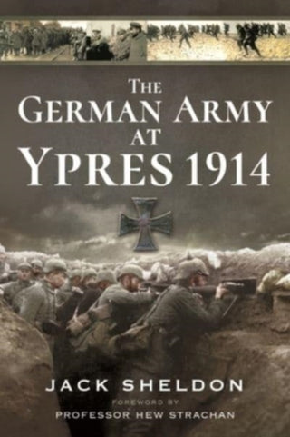 Cover image for 9781399014526 - The German Army at Ypres 1914
