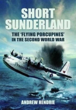 Cover image for 9781399014540 - Short Sunderland