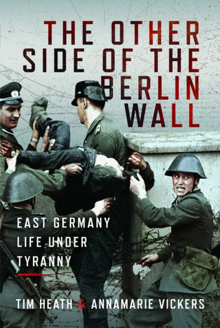 Cover image for 9781399015097 - The Other Side of the Berlin Wall
