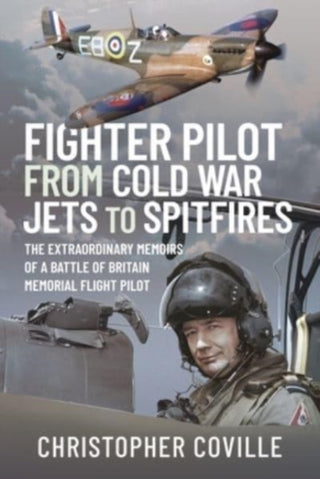 Cover image for 9781399015578 - Fighter Pilot: From Cold War Jets to Spitfires