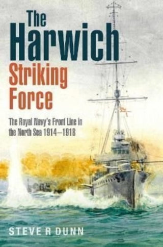 Cover image for 9781399015967 - The Harwich Striking Force