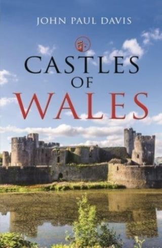 Cover image for 9781399018876 - Castles of Wales