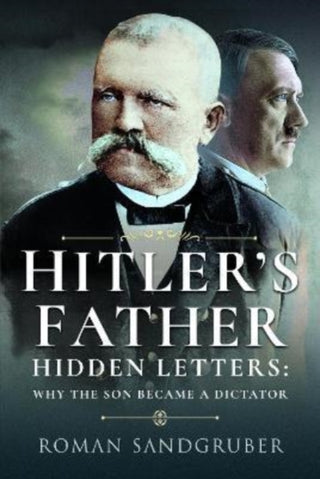 Cover image for 9781399019279 - Hitler's Father