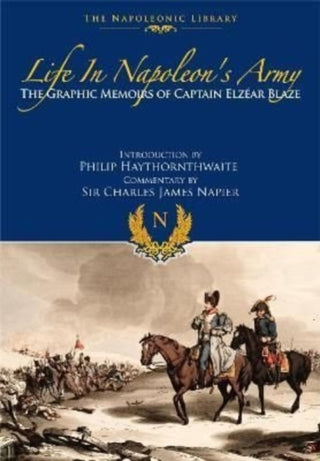 Cover image for 9781399019705 - Life In Napoleon's Army