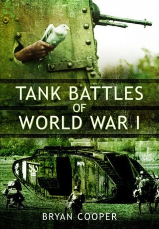 Cover image for 9781399019866 - Tank Battles of World War I