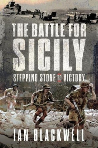 Cover image for 9781399020688 - The Battle for Sicily
