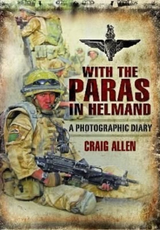 Cover image for 9781399020886 - With the Paras in Helmand