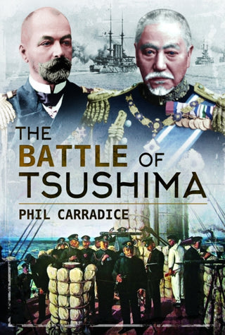 Cover image for 9781399021227 - The Battle of Tsushima