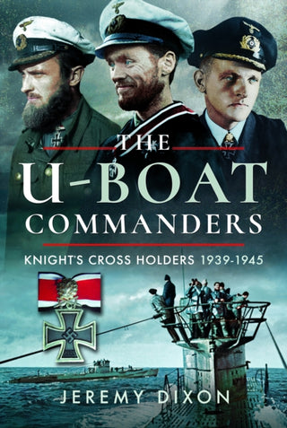 Cover image for 9781399021814 - The U-Boat Commanders