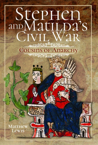 Cover image for 9781399021821 - Stephen and Matilda's Civil War