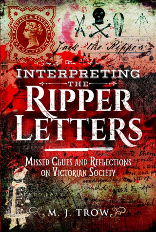Cover image for 9781399022064 - Interpreting the Ripper Letters
