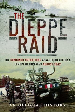 Cover image for 9781399022354 - The Dieppe Raid