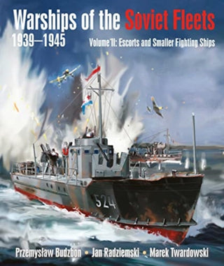 Cover image for 9781399022774 - Warships of the Soviet Fleets, 1939-1945