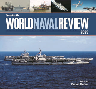 Cover image for 9781399023078 - Seaforth World Naval Review