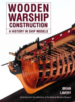 Cover image for 9781399024853 - Wooden Warship Construction