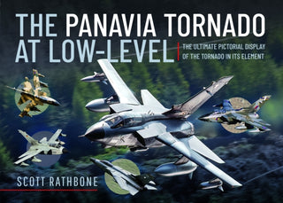 Cover image for 9781399033046 - The Panavia Tornado at Low-Level