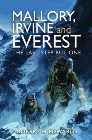 Cover image for 9781399034340 - Mallory, Irvine and Everest