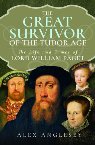 Cover image for 9781399035095 - The Great Survivor of the Tudor Age