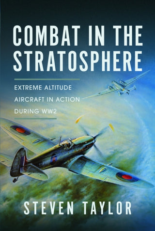 Cover image for 9781399036931 - Combat in the Stratosphere