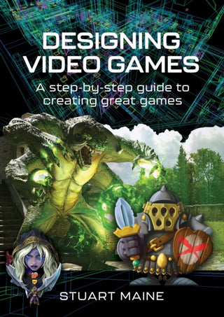 Cover image for 9781399038669 - Designing Video Games