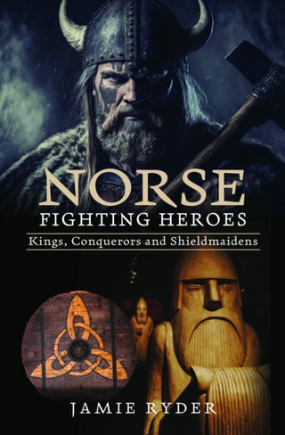 Cover image for 9781399038904 - Norse Fighting Heroes