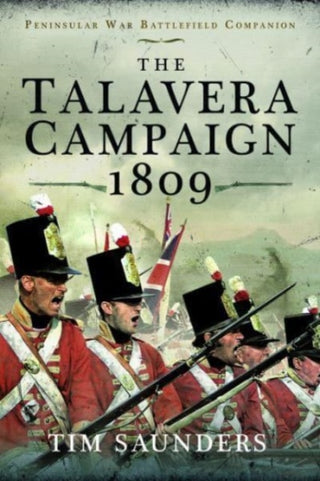 Cover image for 9781399040037 - The Talavera Campaign 1809