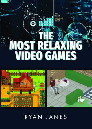 Cover image for 9781399041805 - The Most Relaxing Video Games