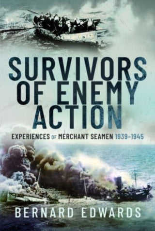 Cover image for 9781399042208 - Survivors of Enemy Action