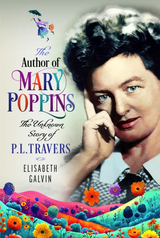Cover image for 9781399043175 - The Author of Mary Poppins