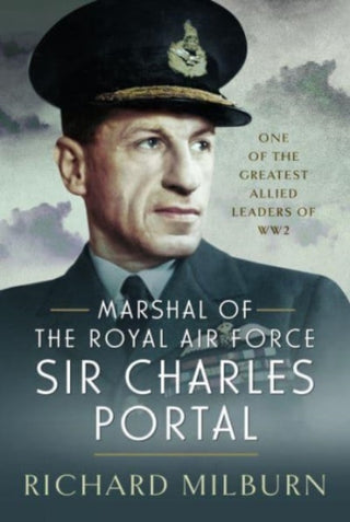 Cover image for 9781399044394 - Marshal of the Royal Air Force Sir Charles Portal