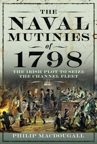 Cover image for 9781399044592 - The Naval Mutinies of 1798