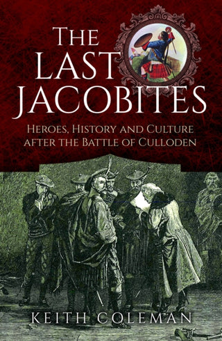 Cover image for 9781399045629 - The Last Jacobites
