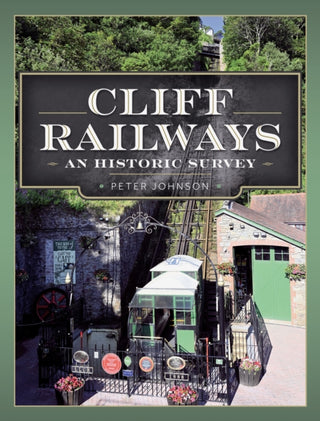 Cover image for 9781399048309 - Cliff Railways