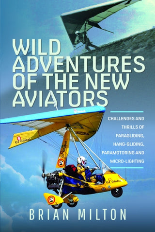 Cover image for 9781399048637 - Wild Adventures of the New Aviators