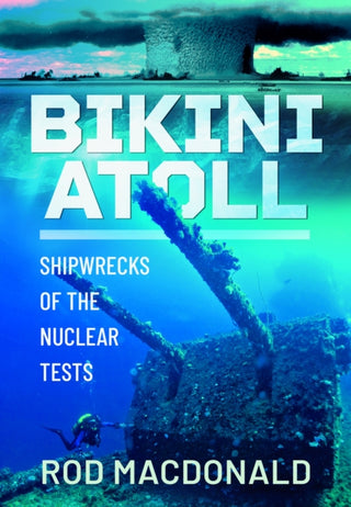 Cover image for 9781399053198 - Bikini Atoll
