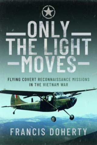Cover image for 9781399057011 - Only The Light Moves