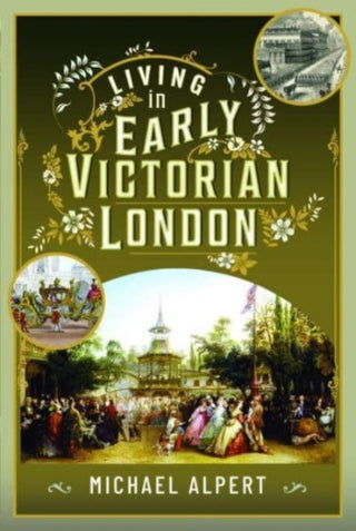 Cover image for 9781399060844 - Living in Early Victorian London
