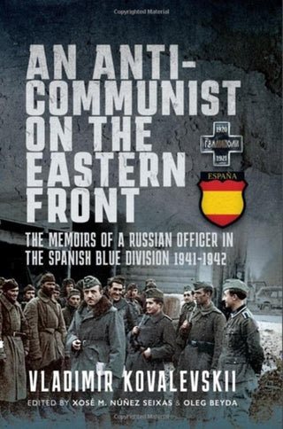 Cover image for 9781399062084 - An Anti-Communist on the Eastern Front