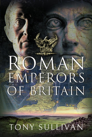 Cover image for 9781399064415 - The Roman Emperors of Britain