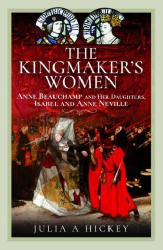 Cover image for 9781399064859 - The Kingmaker's Women