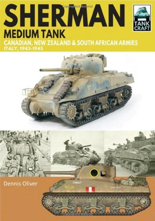 Cover image for 9781399065085 - Sherman Tank Canadian, New Zealand and South African Armies